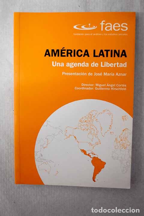 books: Am&eacute;rica Latina: una agenda de libertad
