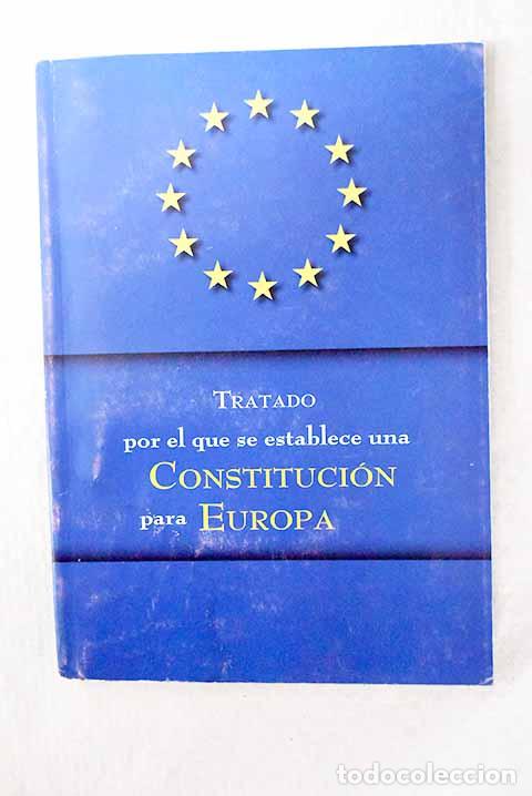 Libros: Tratado por el que se establece una constituci&oacute;n para Europa