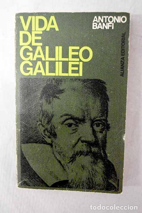 Livres: Vida de Galileo Galilei.- Banfi, Antonio