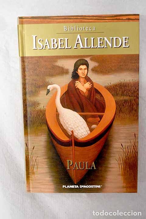 Libros: Paula: Allende, Isabel.- Allende, Isabel