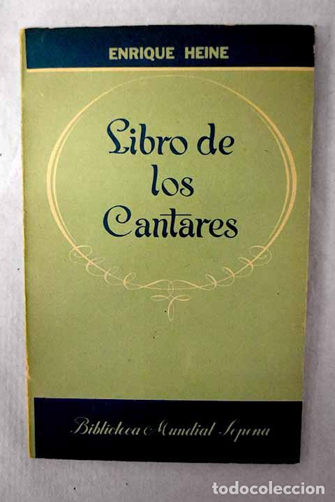Libros: Libro de los cantares.- Heine, Heinrich - Foto 1