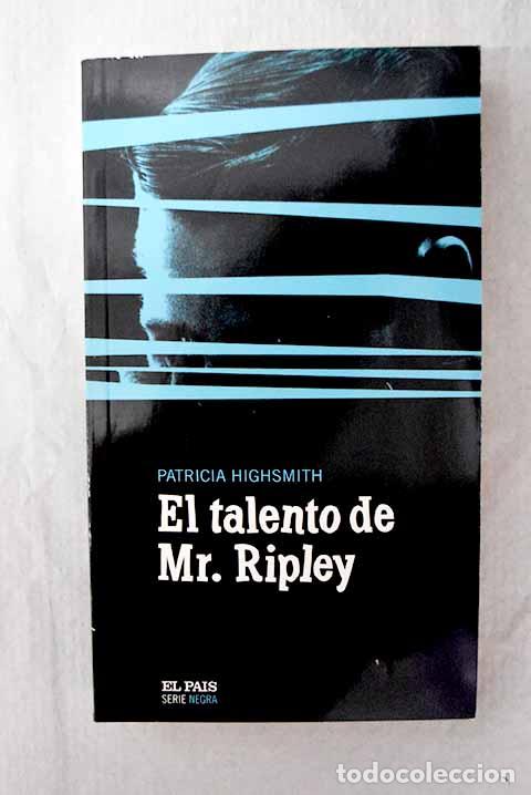 Libros: El talento de Mr. Ripley.- Highsmith, Patricia