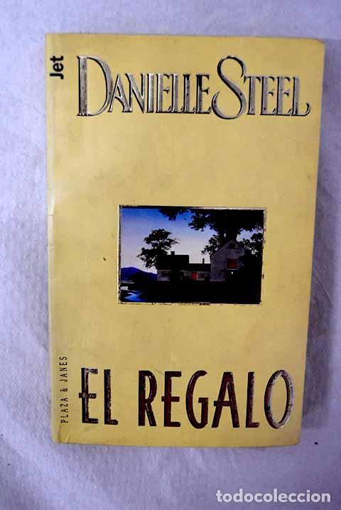 Libros: El regalo: Steel, Danielle.- Steel, Danielle - Foto 1
