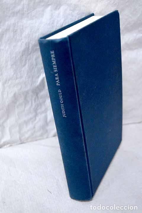 Libros: Para siempre: Gould, Judith.- Gould, Judith - Foto 1