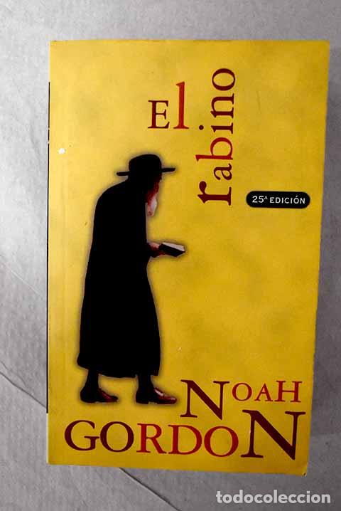 Libros: El rabino: Gordon, Noah.- Gordon, Noah