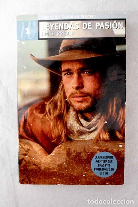 Libros: Leyendas de pasi&oacute;n: Harrison, Jim.- Harrison, Jim