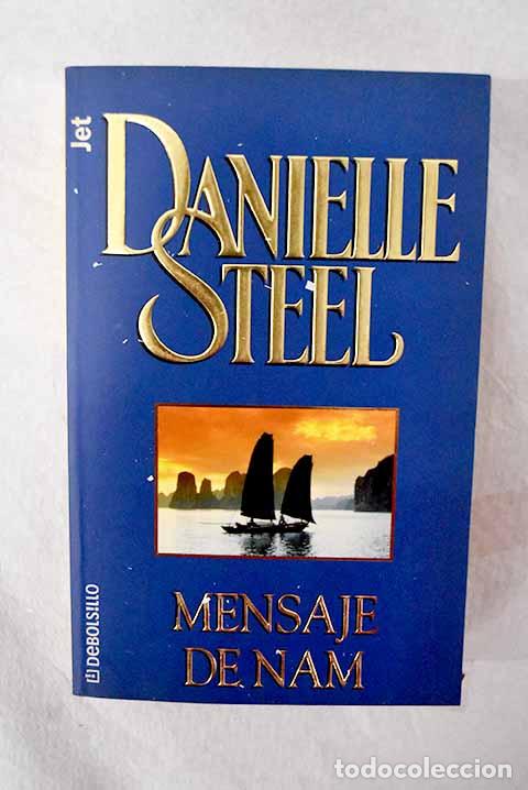 Libros: Mensaje de Nam: Steel, Danielle.- Steel, Danielle