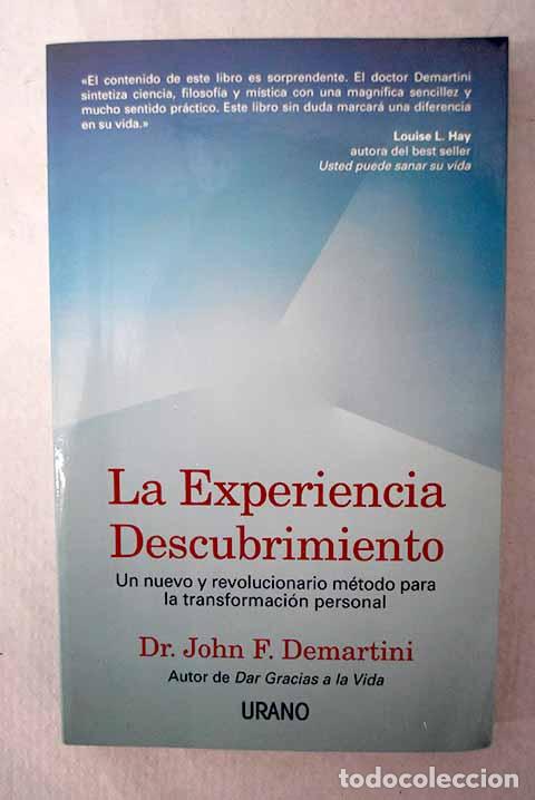 Libros: La experiencia descubrimiento: un nuevo y revolucionario m&eacute;todo para la transformaci&oacute;n personal