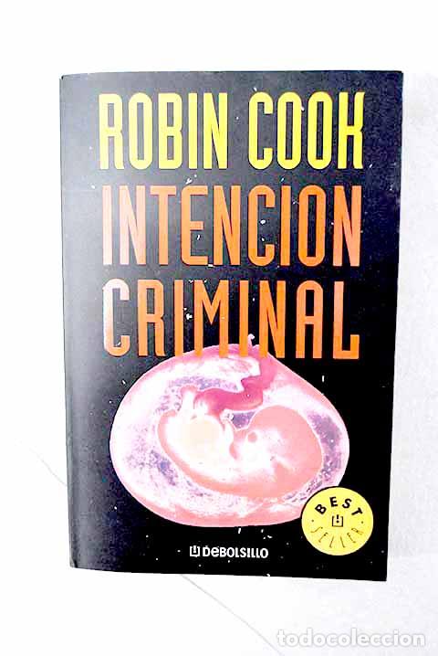 Libros: Intenci&oacute;n criminal: Cook, Robin.- Cook, Robin