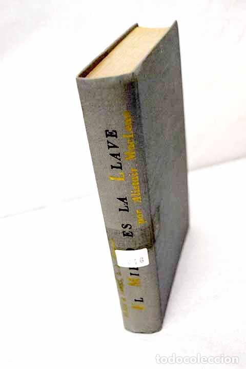 Libros: El miedo es la llave.- MacLean, Alistair - Foto 1