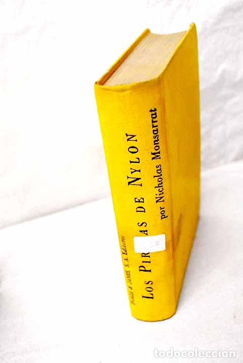 Libros: Piratas de nylon: Monsarrat, Nicholas.- Monsarrat, Nicholas