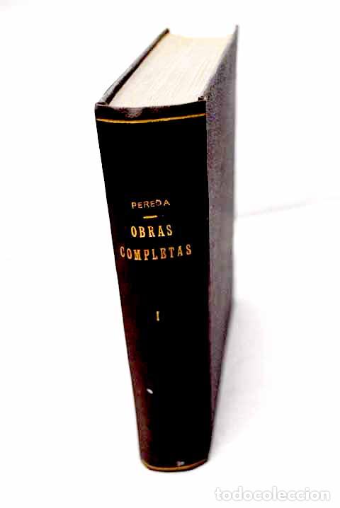 Libros: Obras completas, tomo I.- Pereda, Jos&eacute; Mar&iacute;a de - Foto 1