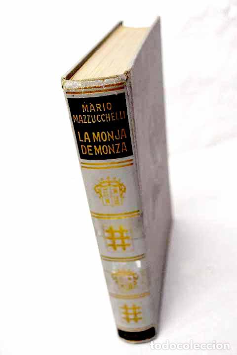 Libros: La monja de Monza (Sor Virginia Mar&iacute;a de Leyva).- Mazzucchelli, Mario