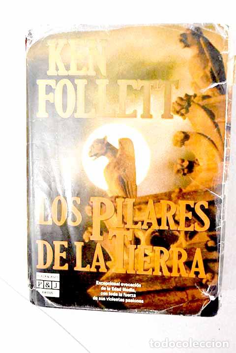 B&uuml;cher: Los pilares de la tierra.- Follett, Ken