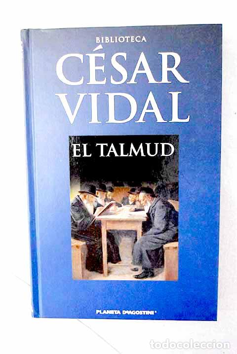 Livros em segunda m&atilde;o: El Talmud: Vidal, C&eacute;sar.- Vidal, C&eacute;sar