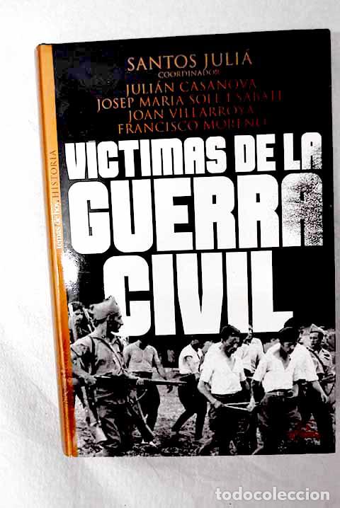 Livros em segunda m&atilde;o: V&iacute;ctimas de la Guerra Civil
