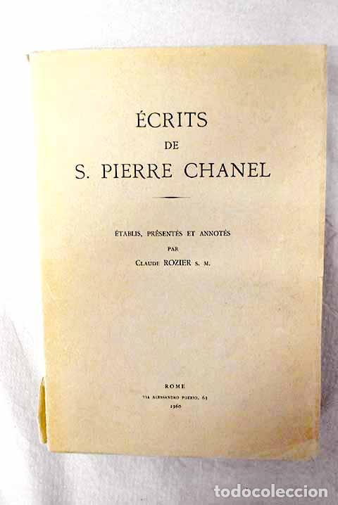 Libros: &Eacute;crits de S. Pierre Chanel - Foto 1