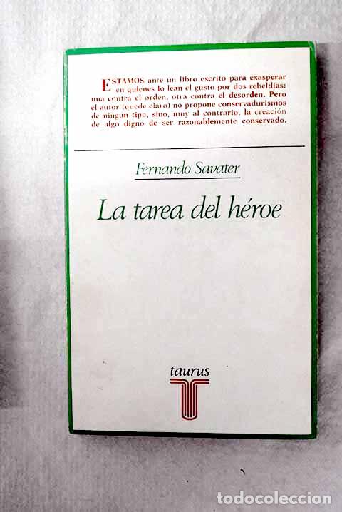 books: La tarea del h&eacute;roe: elementos para una &eacute;tica tr&aacute;gica.- Savater, Fernando