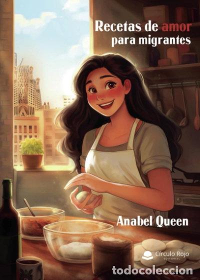 Libros: Recetas de amor para migrantes- 9788410615977