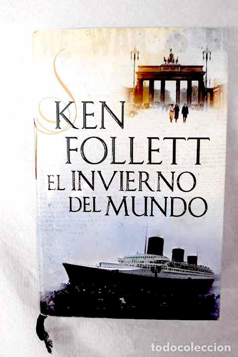 books: El invierno del mundo.- Follett, Ken