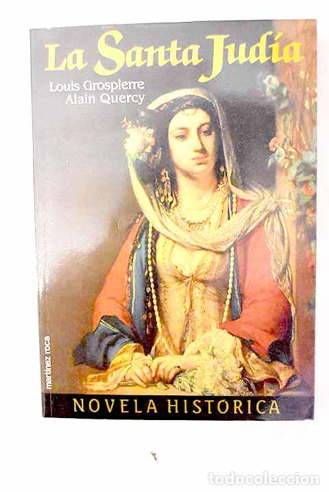 Libros: La santa jud&iacute;a: Grospierre, Louis.- Grospierre, Louis