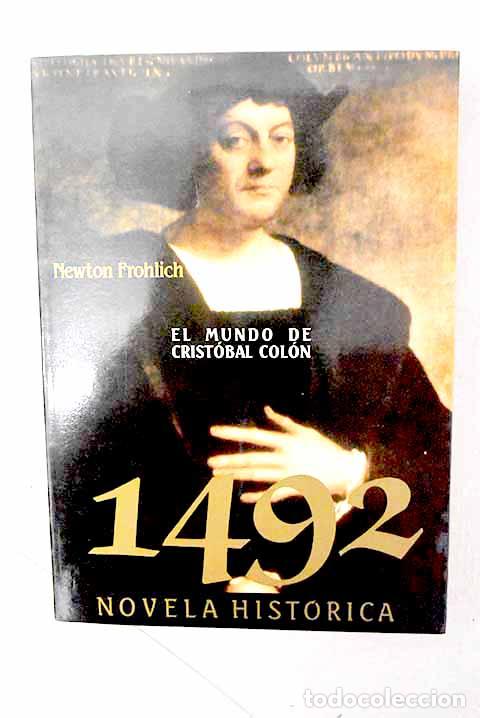 Libros: 1492: Frolich, Newton.- Frolich, Newton
