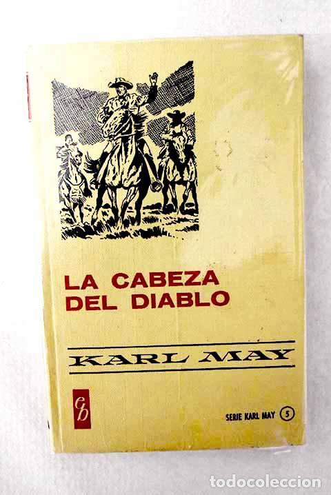 B&uuml;cher: La Cabeza del diablo.- May, Karl