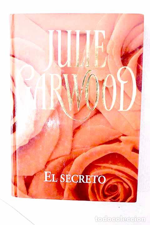 B&uuml;cher: El secreto: Garwood, Julie.- Garwood, Julie