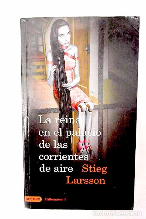 Libros: La reina en el palacio de las corrientes de aire.- Larsson, Stieg - Foto 1