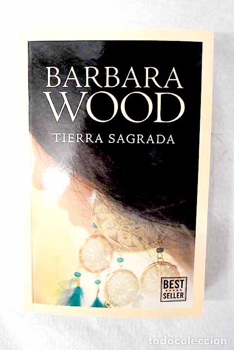 Libros: Tierra sagrada: Wood, Barbara.- Wood, Barbara
