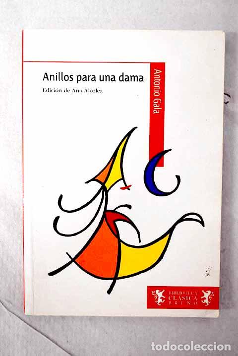 Libros: Anillos para una dama.- Gala, Antonio