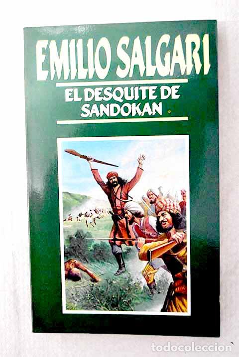 Libros: El desquite de Sandok&aacute;n.- Salgari, Emilio