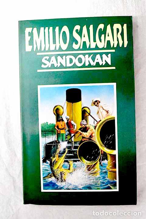 Libros: Sandok&aacute;n: Salgari, Emilio.- Salgari, Emilio
