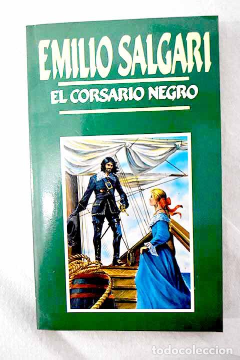 Libros: El corsario negro: Salgari, Emilio.- Salgari, Emilio - Foto 1