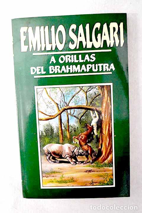 Libros: A orillas del Brahmaputra.- Salgari, Emilio