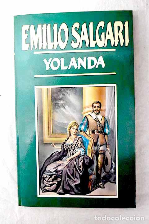 Libros: Yolanda: Salgari, Emilio.- Salgari, Emilio - Foto 1