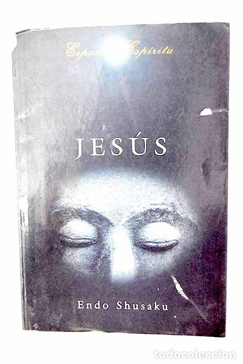 Livres: Jes&uacute;s: Endo, Shusaku.- Endo, Shusaku