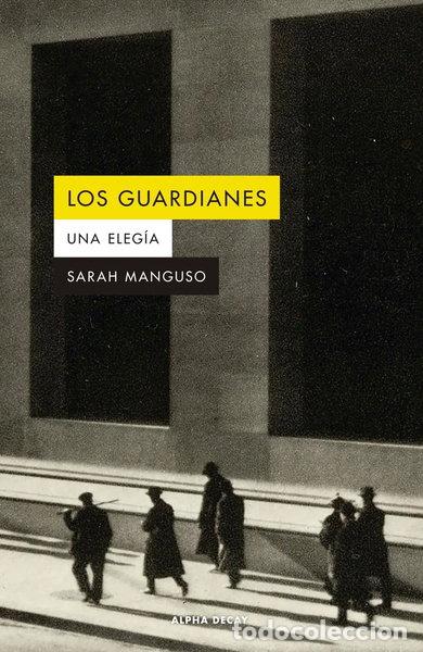 Libros: Los guardianes- 9788412891300