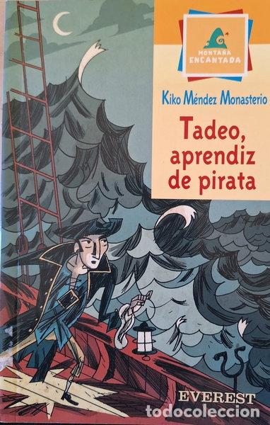 Libros: Tadeo, aprendiz de pirata- 9788424187170