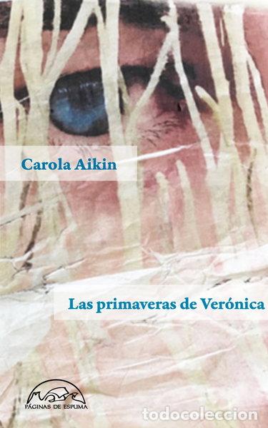 B&uuml;cher: Las primaveras de Ver&oacute;nica- 9788483932490