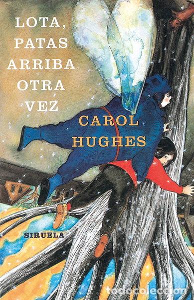 Libros: Lota, patas arriba otra vez- 9788478445394