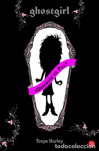 B&uuml;cher: Ghostgirl: Descanse en paz- 9788466324014