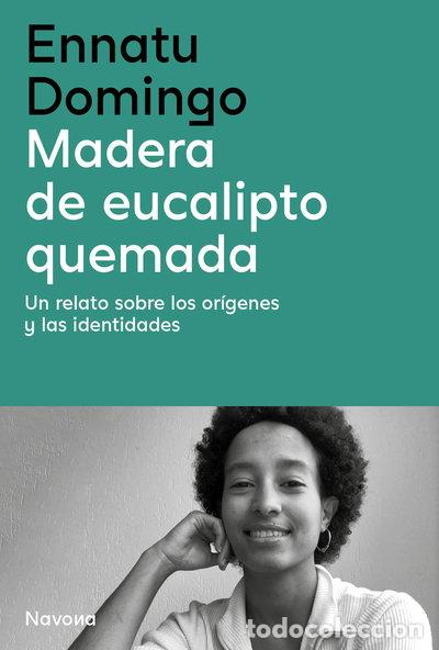 B&uuml;cher: Madera de eucalipto quemada- 9788419179142