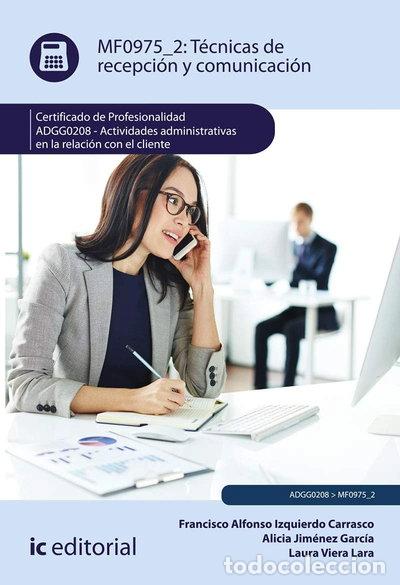 Libri di seconda mano: T&eacute;cnicas de recepci&oacute;n y comunicaci&oacute;n- 9788491986171