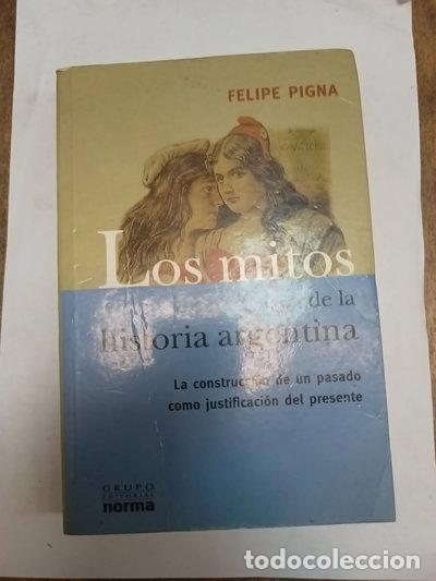 Libros: Los mitos de la historia argentina- 9789875451490 - Foto 1