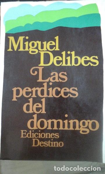 B&uuml;cher: Las perdices del domingo- 9788423310951