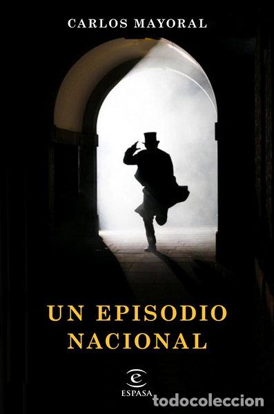 B&uuml;cher: Un episodio nacional- 9788467055030