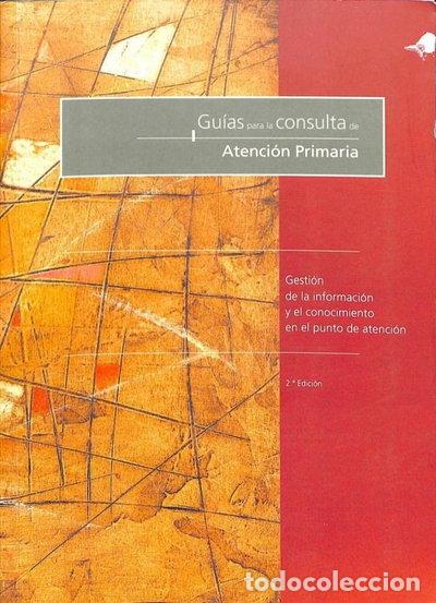 books: Gu&iacute;as para la consulta de atenci&oacute;n primaria- 9788460930587