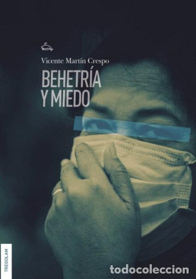Libros: Behetr&iacute;a y miedo- 9788418411830