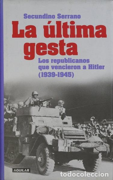Libros: La &uacute;ltima gesta- 9788403096066 - Foto 1